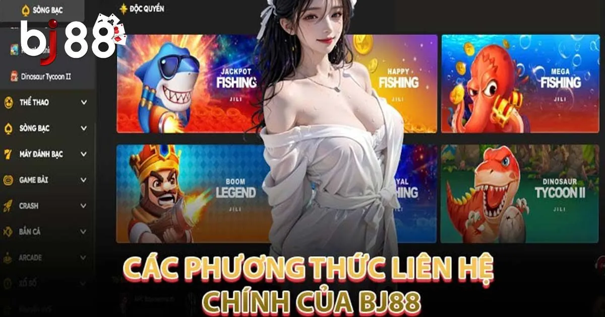 Liên Hệ BJ88- Các Cách Kết Nối Nhà Cái Nhanh Nhất 2 Những vấn đề mà người chơi cần liên hệ BJ88 hỗ trợ